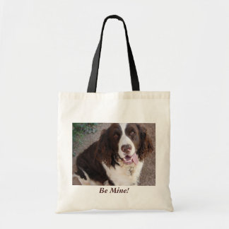 Be Mine!  All The Time! Tote Bag