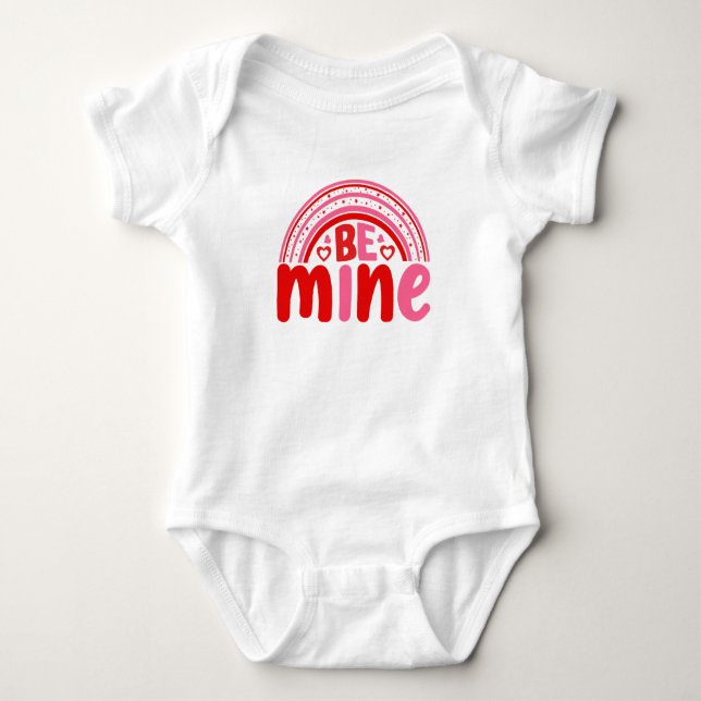Be Mine  Baby Bodysuit (Front)