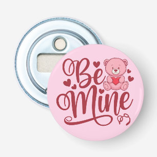 Be Mine Bottle Opener
