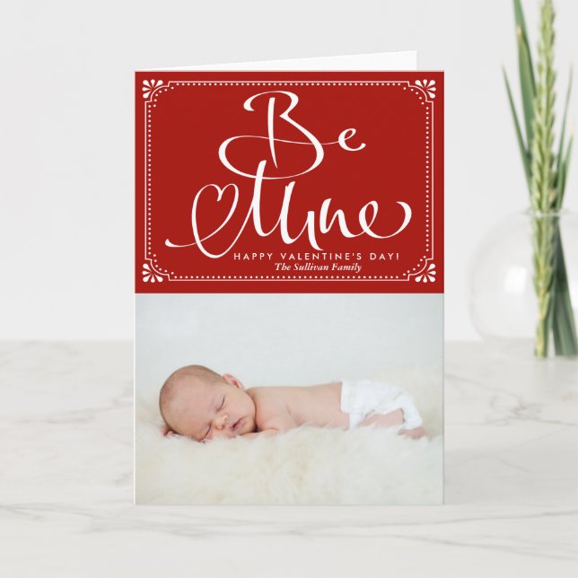 Be Mine Calligraphy Photo Valentine's Day Card (Front)