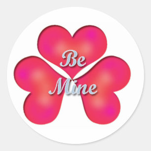Be Mine Classic Round Sticker
