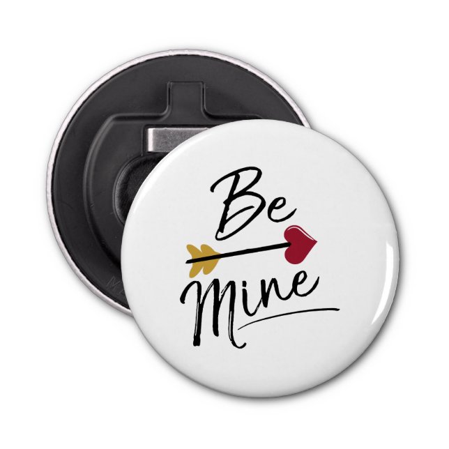Be mine Cute Valentines Bottle Opener (Front)