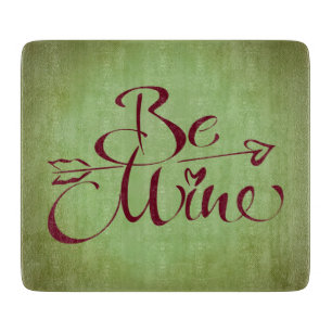 Be Mine Cutting Board