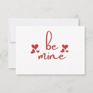 Be Mine - For All loving Couples Card