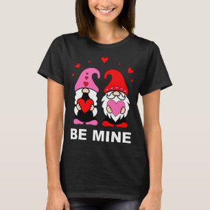 Be Mine Happy Valentines Day Gnomes Elves Love Ann T-Shirt