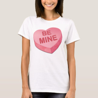 BE MINE HEART Valentine's Day T-Shirt
