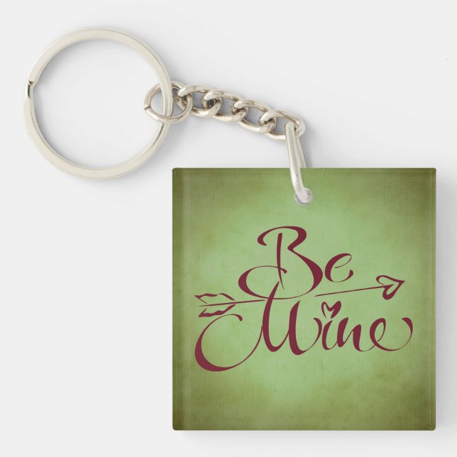 Be Mine Keychain (Front)