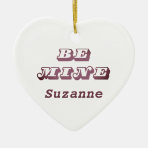 Be Mine Name Retro Valentine Ornament