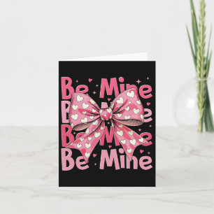 Be Mine Pink Valentine Coquette Heart Xoxo Couples Card