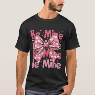 Be Mine Pink Valentine Coquette Heart Xoxo Couples T-Shirt