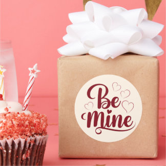 Be Mine - Romantic Design for Valentine's Day Classic Round Sticker