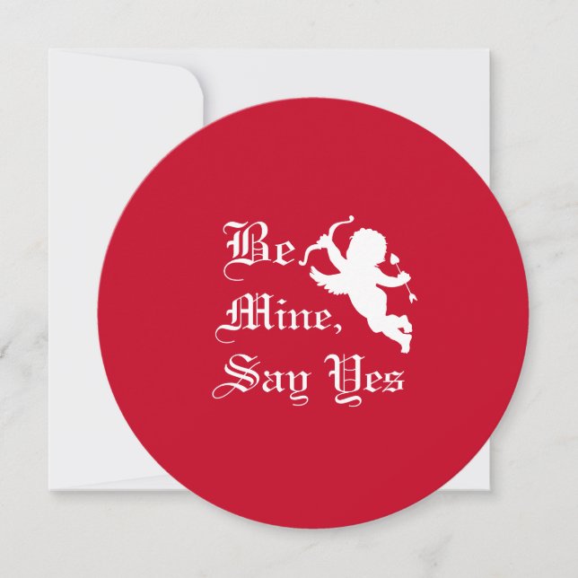 Be Mine, Say Yes Valentine Engagement Round Card (Front)