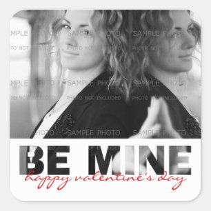 Be mine St Valentine Photo Sticker Custom   Square