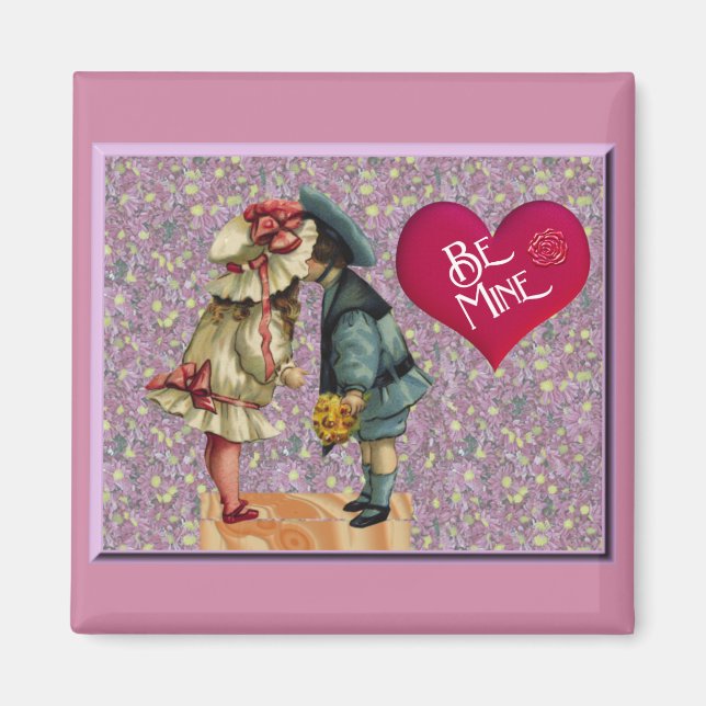 "Be Mine" Sweet Nostalgic Valentine Magnet (Front)