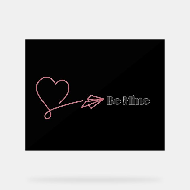 Be Mine: The Romantic Express Acrylic Sign (Front)