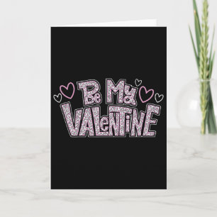 Be Mine Valentine Day Hearts Pink Leopard Print  Card