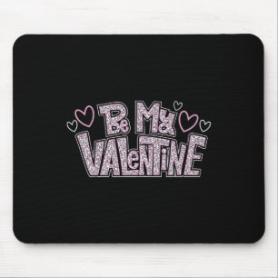 Be Mine Valentine Day Hearts Pink Leopard Print  Mouse Mat