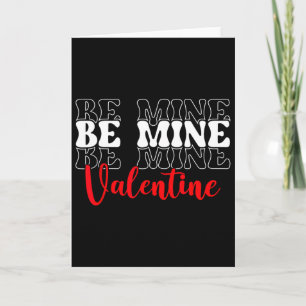 Be Mine Valentine Day Single Awareness Love Heart  Card