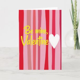 Be Mine Valentine Heart Love Card