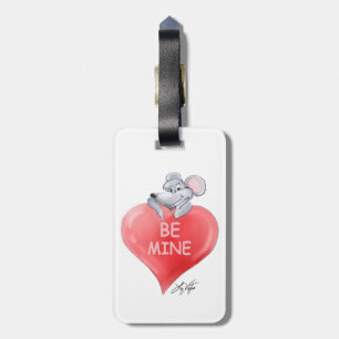 Be Mine Valentine Luggage Tag