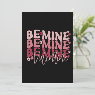 Be Mine Valentine Valentine's Day Holiday Card