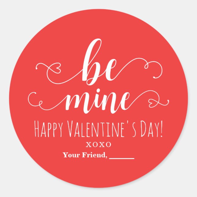 BE MINE Valentine's Day Chic Party Favour Classic Round Sticker (Front)