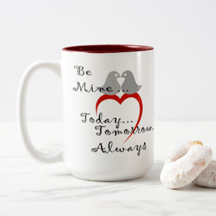 Be Mine Valentine's Day Gift Coffee Mug