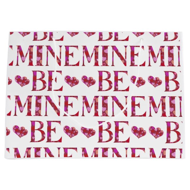Be Mine Valentine's Day Large Gift Bag (Front)
