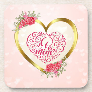 Be Mine" Vintage Text: Happy Valentine's Day Coaster