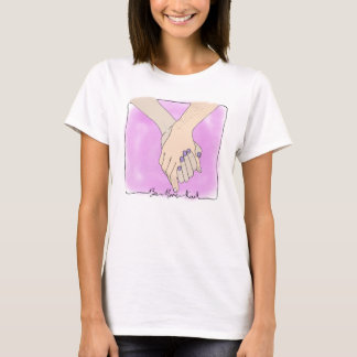 Be More Kind T-Shirt