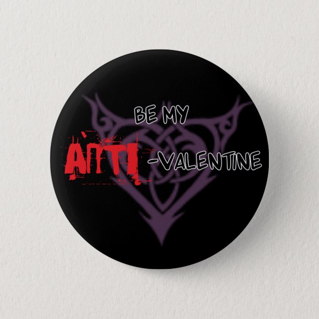 Be My ANTI-Valentine Pin (Front)