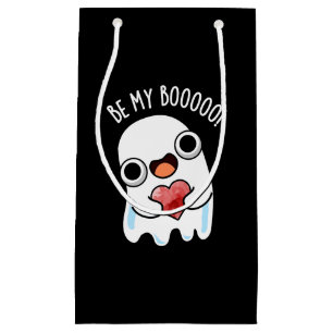 Be My Boo Funny Ghost Pun Dark BG Small Gift Bag
