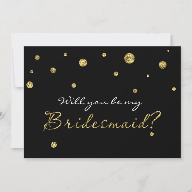 BE MY BRIDESMAID Black & Gold Glitter Modern Card (Front)