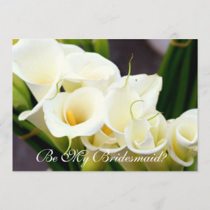 Be my bridesmaid calla lilies invitation