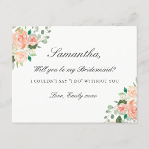 Be My Bridesmaid Card Peach Watercolor Floral