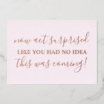 Be My Bridesmaid Funny Act Suprise Photo<br><div class="desc">Chic script calligraphy.</div>