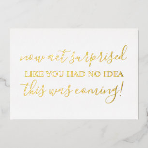 Be My Bridesmaid Funny Act Suprise Photo Foil Invi