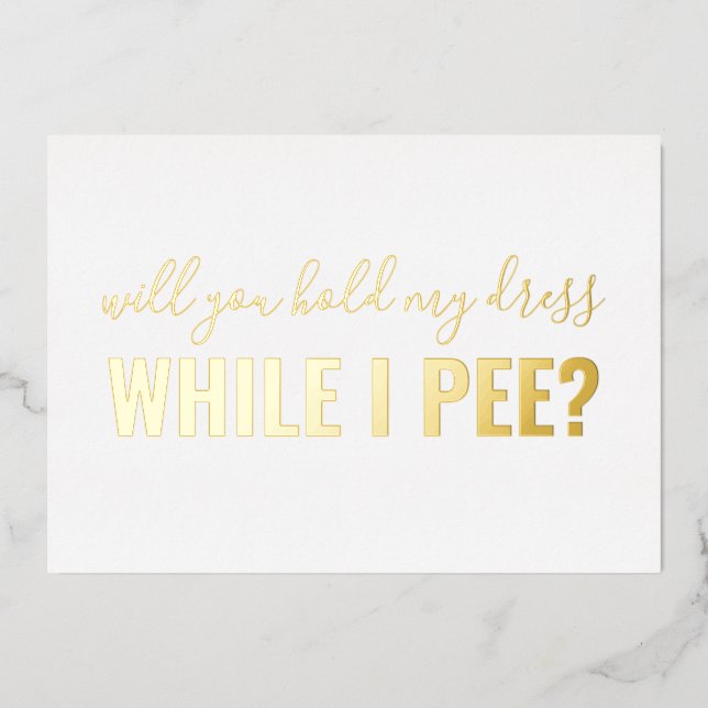 Be My Bridesmaid Funny Photo Foil Invitation (Front)