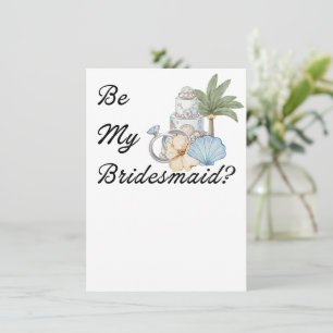 Be My Bridesmaid? Invitation Proposal Beach