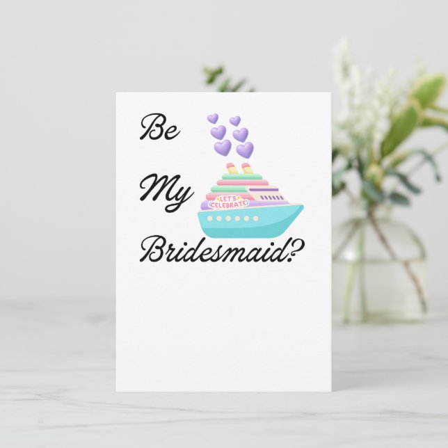 Be My Bridesmaid? Invitation Proposal Cruiseship (Standing Front)