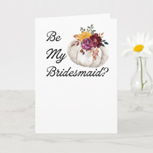 Be My Bridesmaid? Invitation Proposal Pumpkin Fall