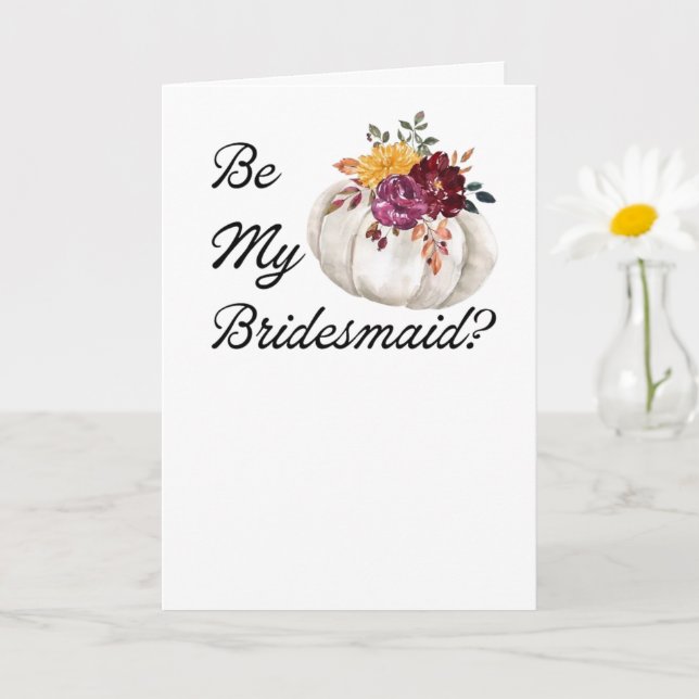 Be My Bridesmaid? Invitation Proposal Pumpkin Fall (Small Plant)
