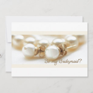 Be my bridesmaid - pearl earrings in beige invitation