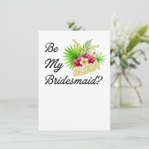 Be My Bridesmaid? Proposal Hawaii Wedding Card