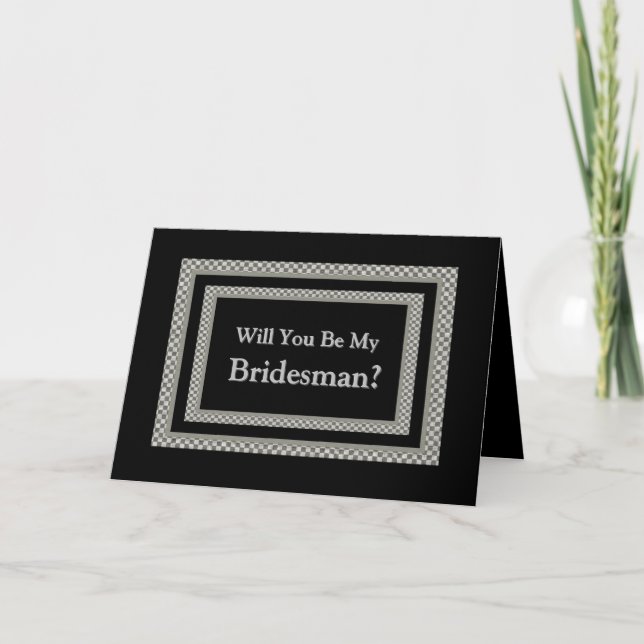 Be My BRIDESMAN Chequerboard Wedding Invitation (Front)