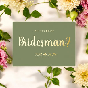 Be My Bridesman Sage Green Foil Invitation
