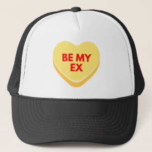 Be My Ex Funny-Inappropriate Conversation Heart Trucker Hat