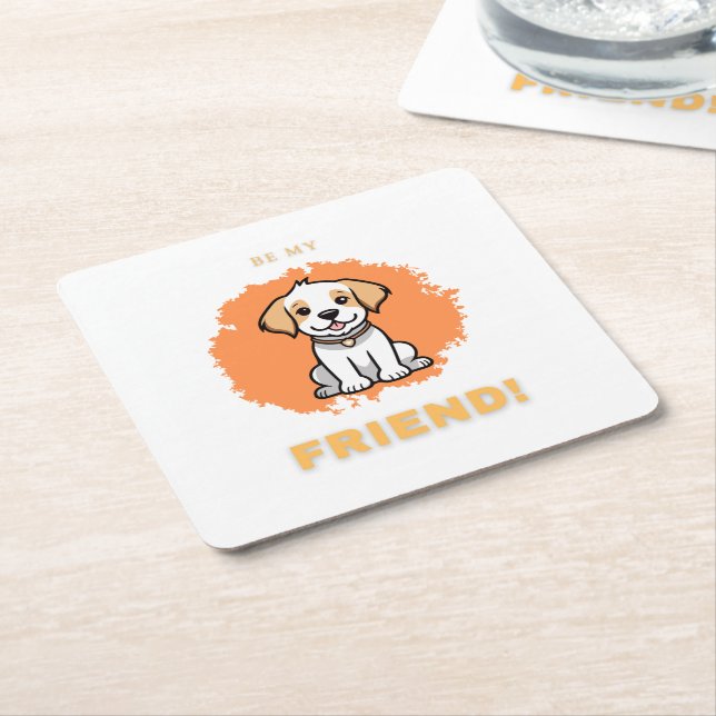 Be My Friend - Coaster (Angled)