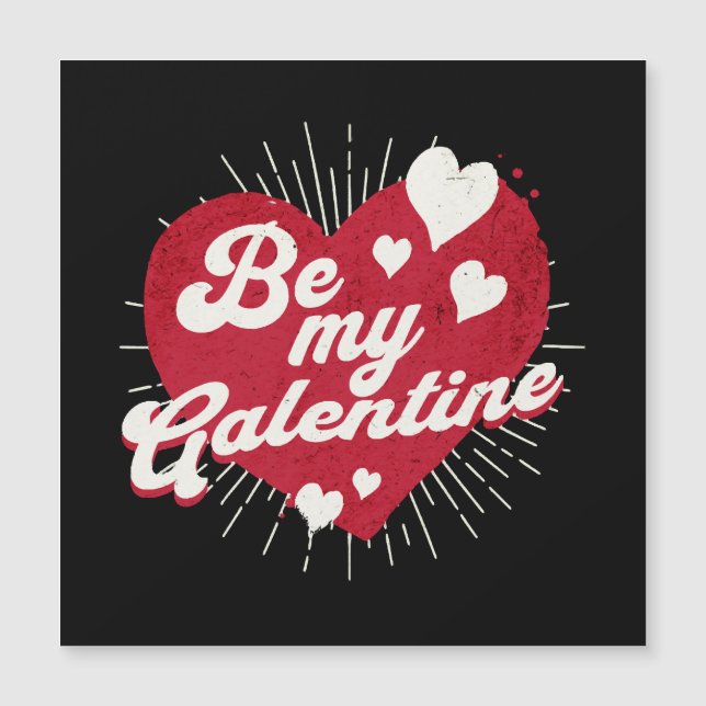 Be My Galentine (Front)