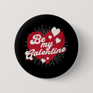 Be My Galentine 6 Cm Round Badge